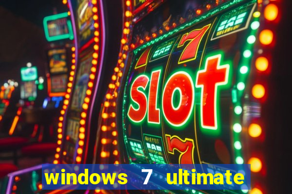 windows 7 ultimate 64 bits download